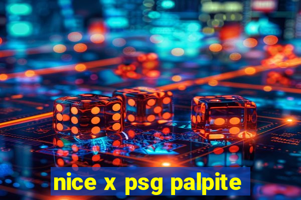 nice x psg palpite